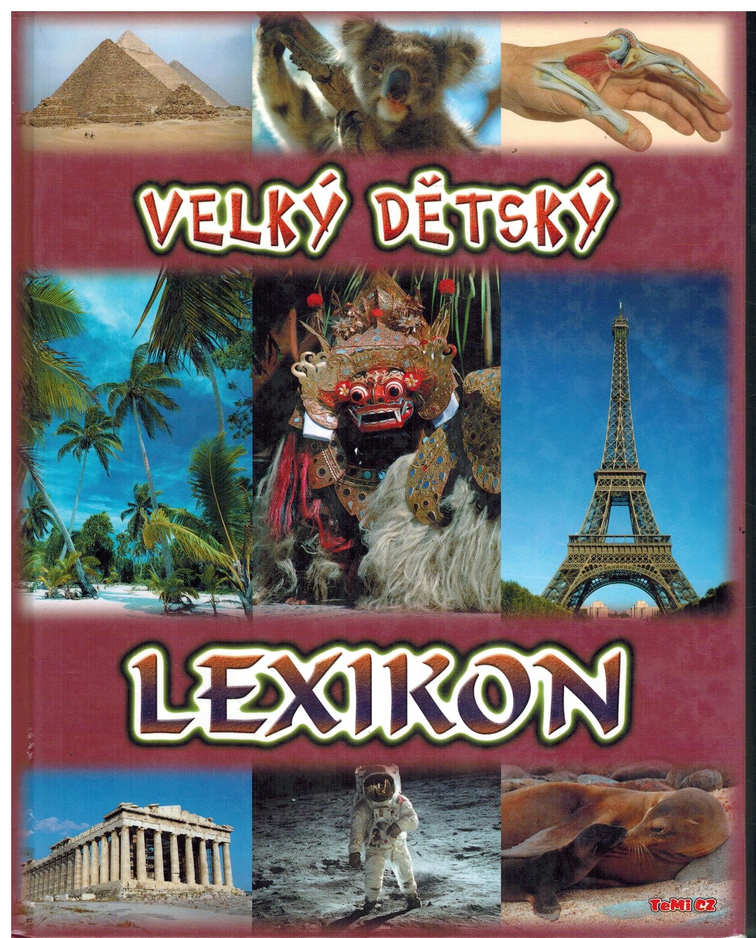 VELKÝ DĚTSKÝ LEXIKON