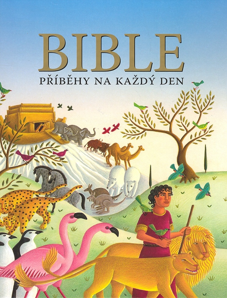 BIBLE PŘÍBĚHY NA KAŽDÝ DEN