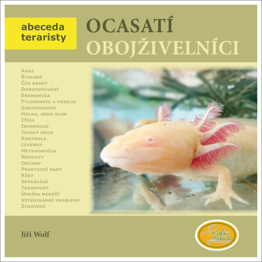OCASATÍ OBOJŽIVELNÍCI - ABECEDA TERARISTY
