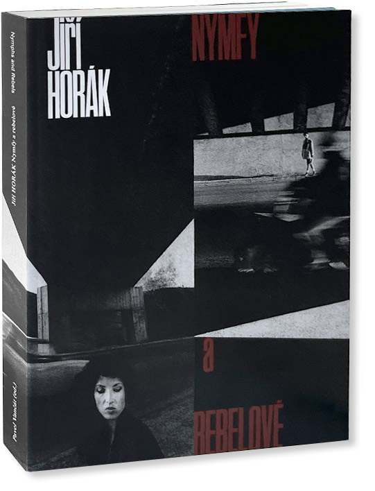 Obálka knihy NYMFY A REBELOVÉ od autora Horák Jiří