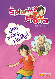 ŠPIONKA FIONA-JEN POČKEJ,ZLODĚJI