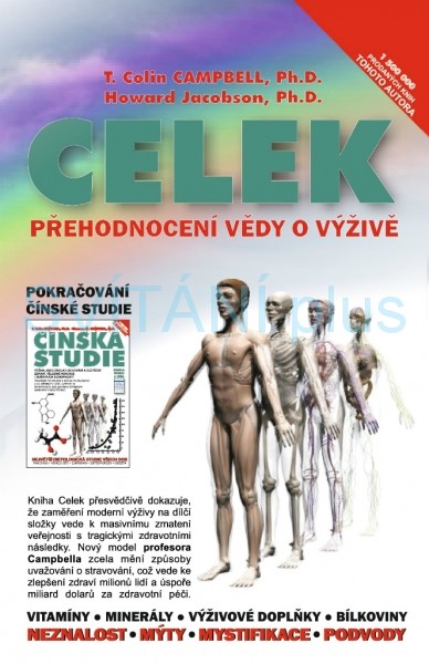 CELEK - PŘEHODNOCENÍ VĚDY O VÝŽIVĚ