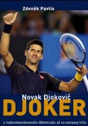 NOVAK DJOKOVIČ - DJOKER