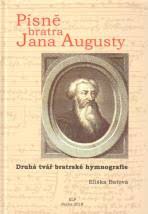 PÍSNĚ BRATRA JANA AUGUSTY