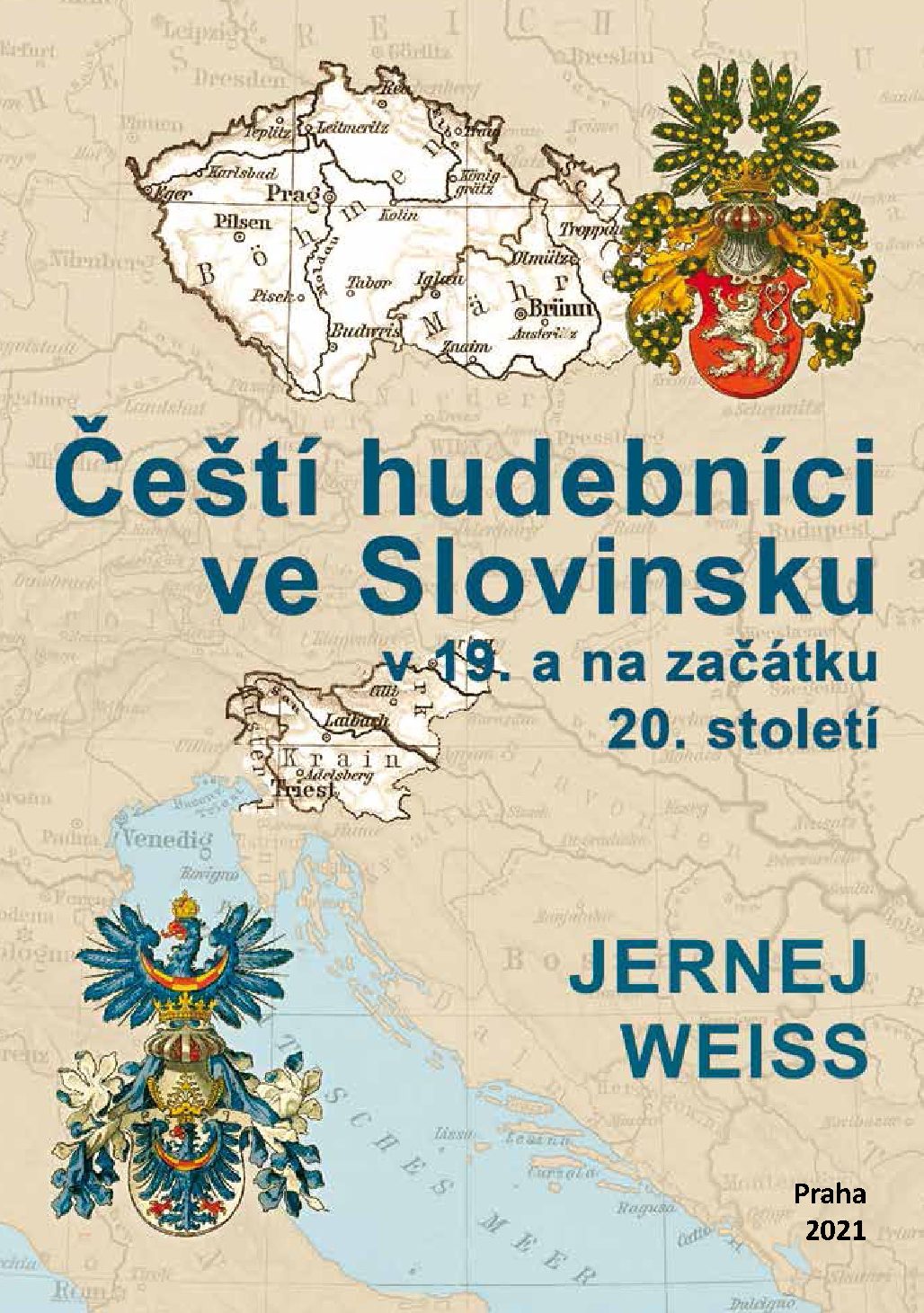 ČEŠTÍ HUDEBNÍCI VE SLOVINSKU V 19. A NA ZAČÁTKU 20. STOLETÍ