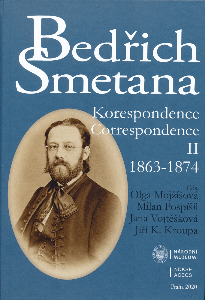 BEDŘICH SMETANA KORESPONDENCE II 1863-1874