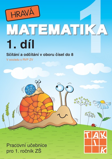 HRAVÁ MATEMATIKA 1.PS 1.DÍL