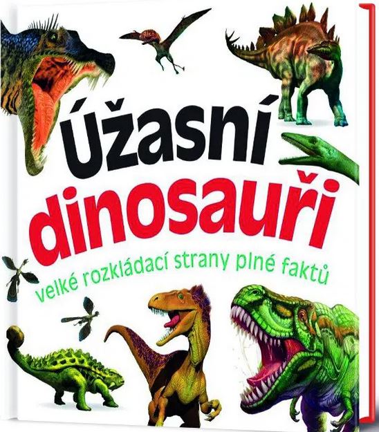 ÚŽASNÍ DINOSAUŘI