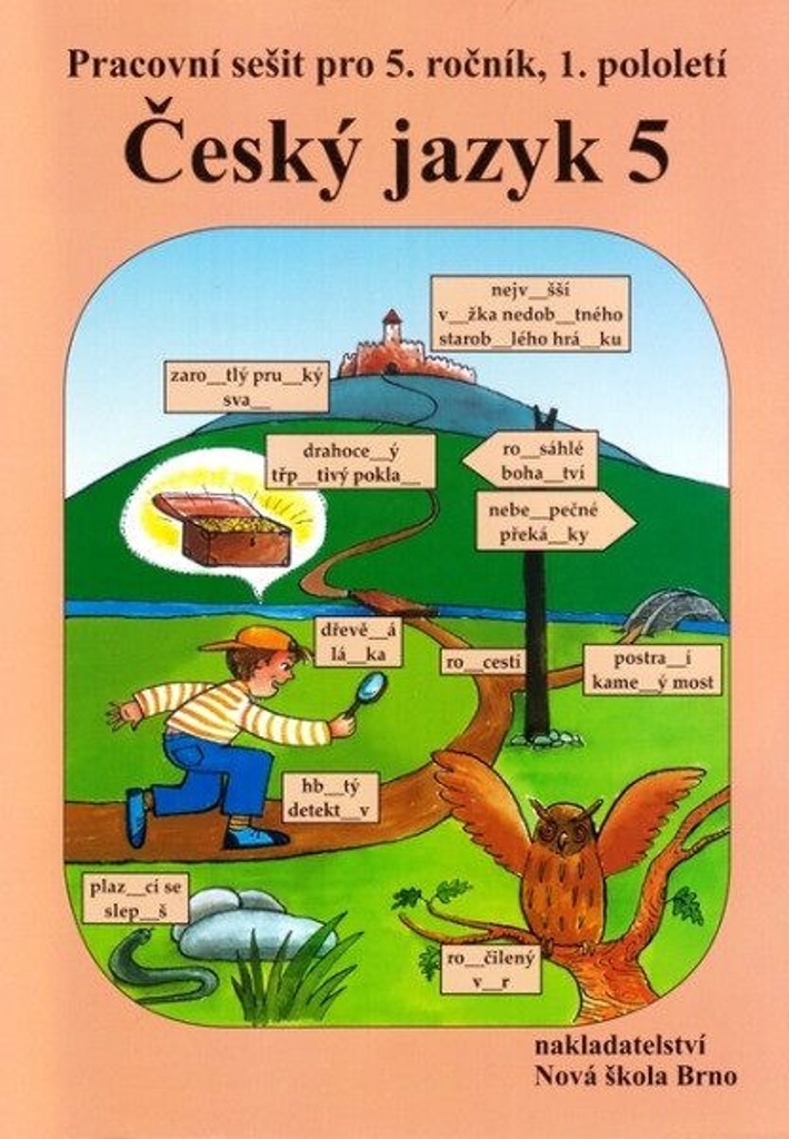 ČESKÝ JAZYK 5 — PRACOVNÍ SEŠIT 1. DÍL