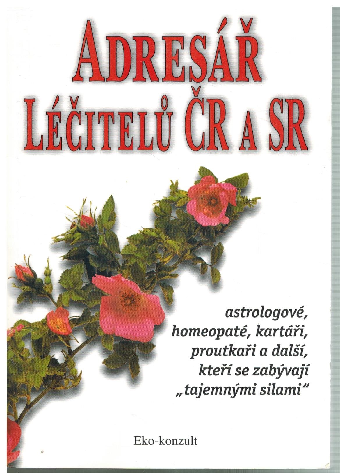 ADRESÁŘ LÉČITELŮ ČR A SR