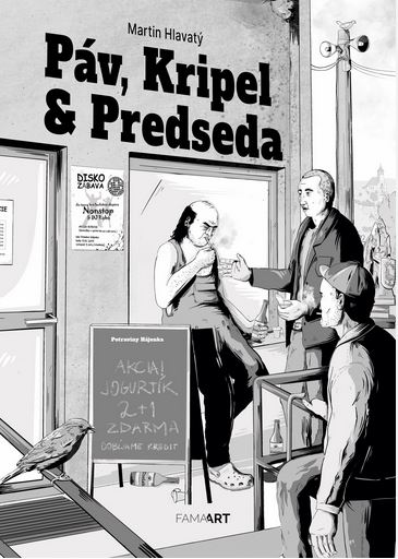 PÁV, KRIPEL & PREDSEDA