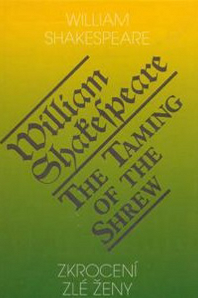 ZKROCENÍ ZLÉ ŽENY/CIZOJAZYČNÁ