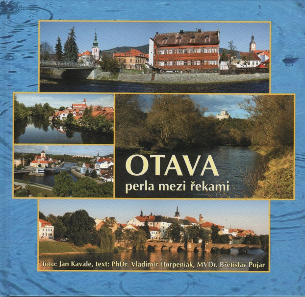 OTAVA PERLA MEZI ŘEKAMI