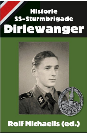 HISTORIE SS-STURMBRIGADE DIRLEWANGER