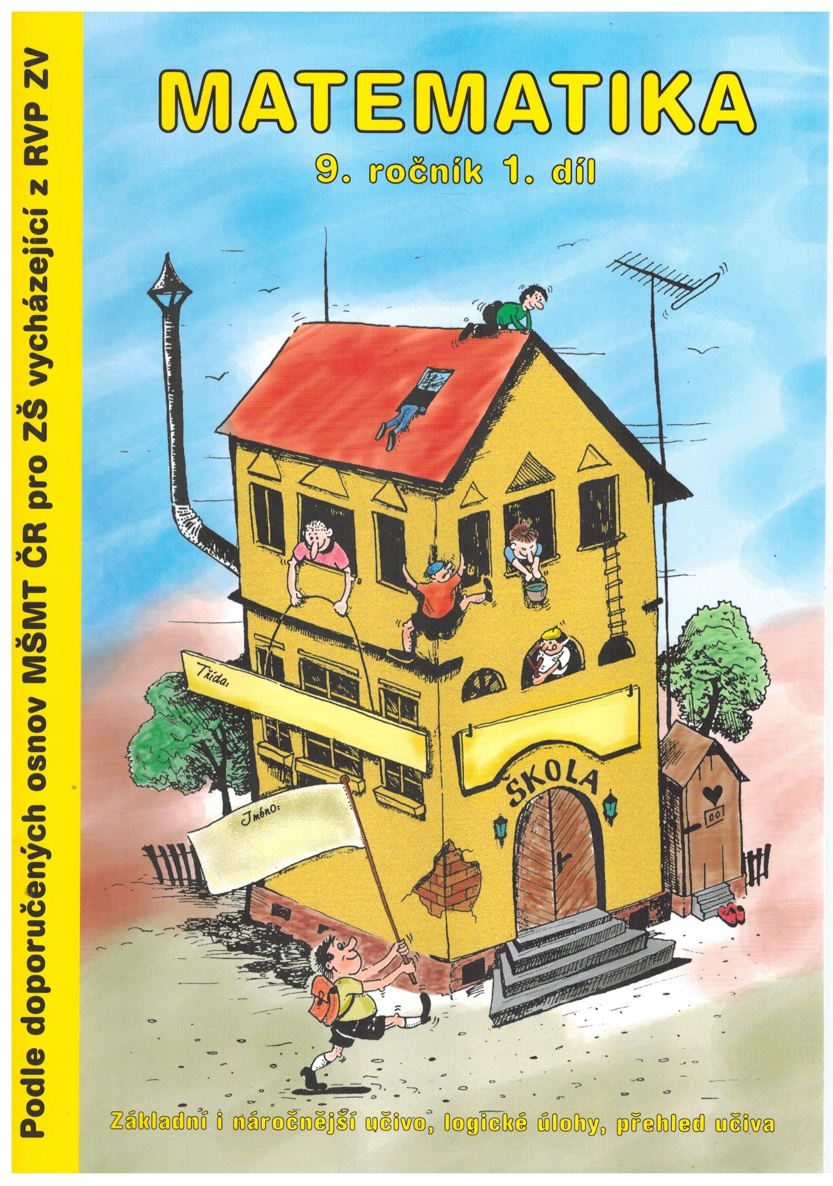 Obálka knihy MATEMATIKA 9.ROČNÍK 1.DÍL od autora Kočí Slavomír
