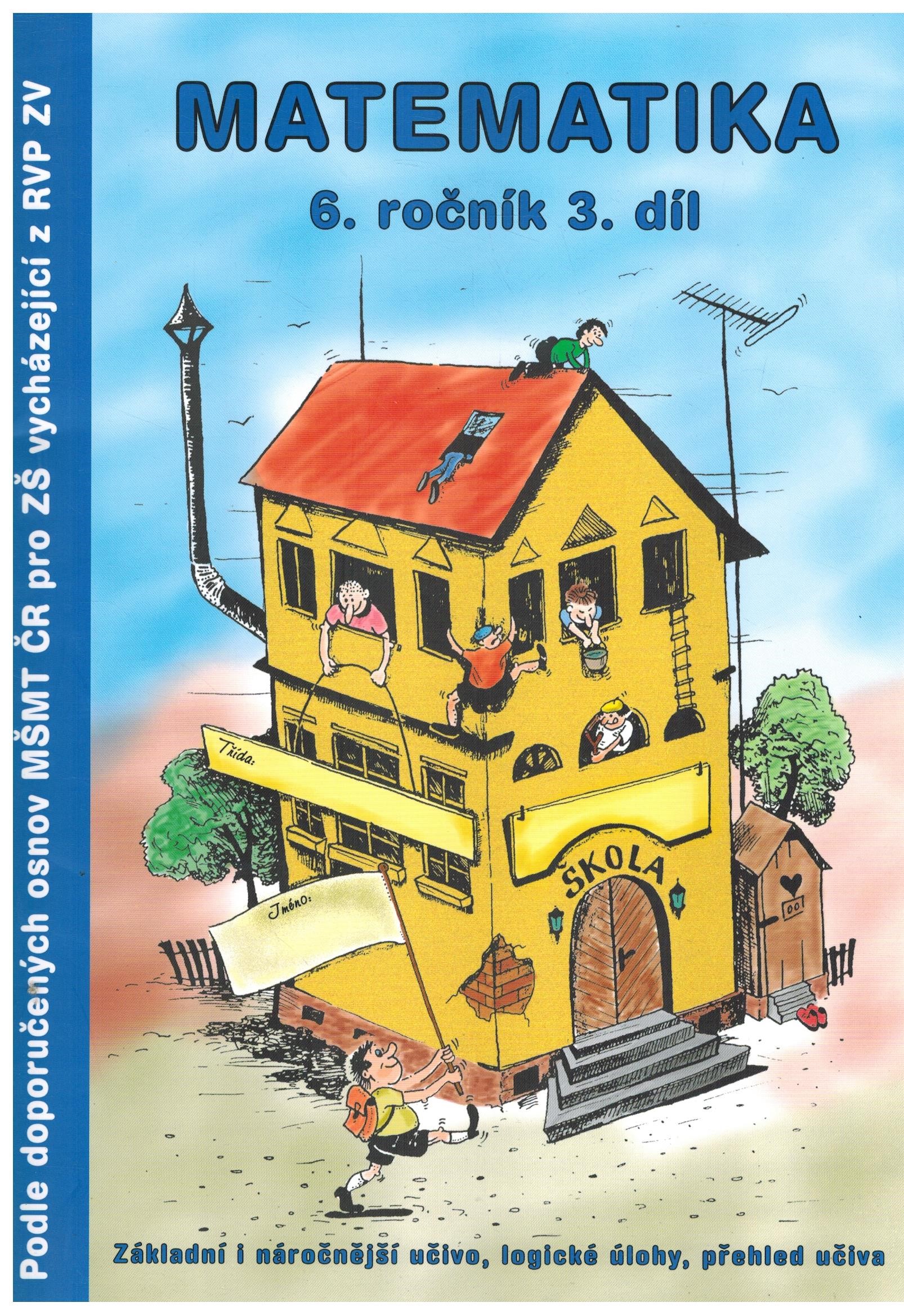 Obálka knihy MATEMATIKA 6.ROČNÍK 3.DÍL od autora Kočí Slavomír