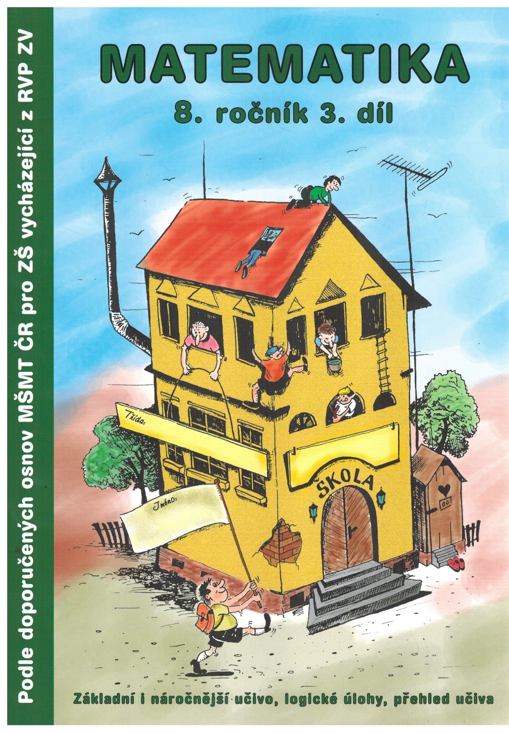 Obálka knihy MATEMATIKA 8.ROČNÍK 3.DÍL od autora Kočí Slavomír