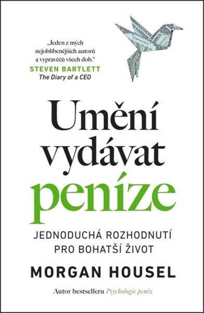 UMĚNÍ VYDÁVAT PENÍZE
