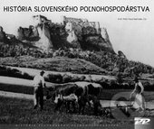 HISTÓRIA SLOVENSKÉHO PLNOHOSPODÁRA