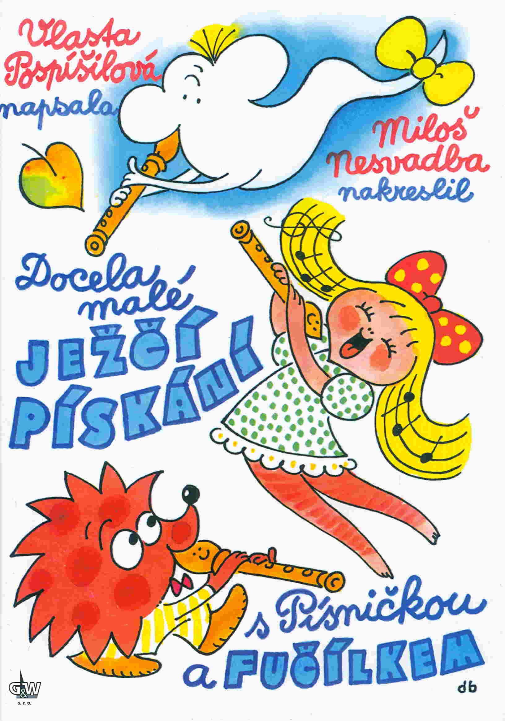 DOCELA MALÉ JEŽČÍ PÍSKÁNÍ + FLÉTNA