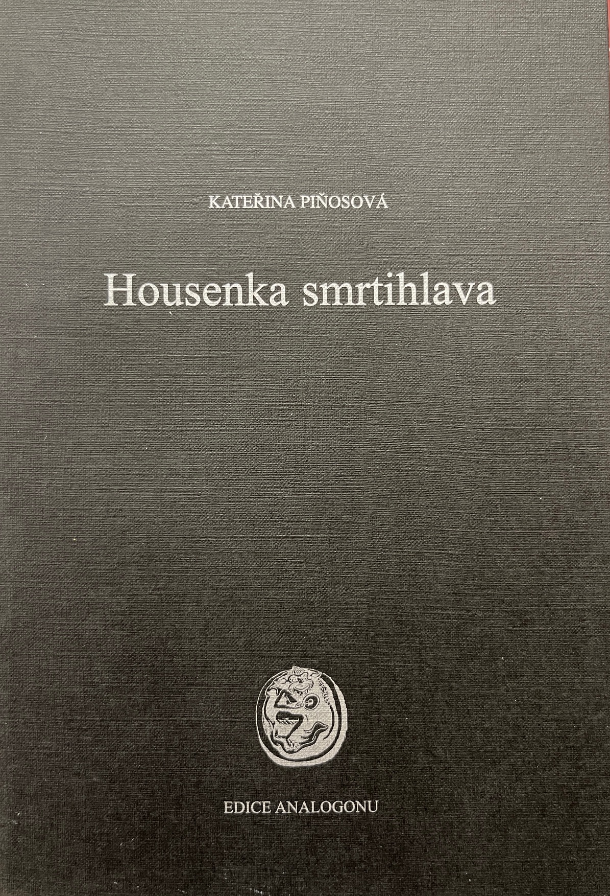 HOUSENKA SMRTIHLAVA