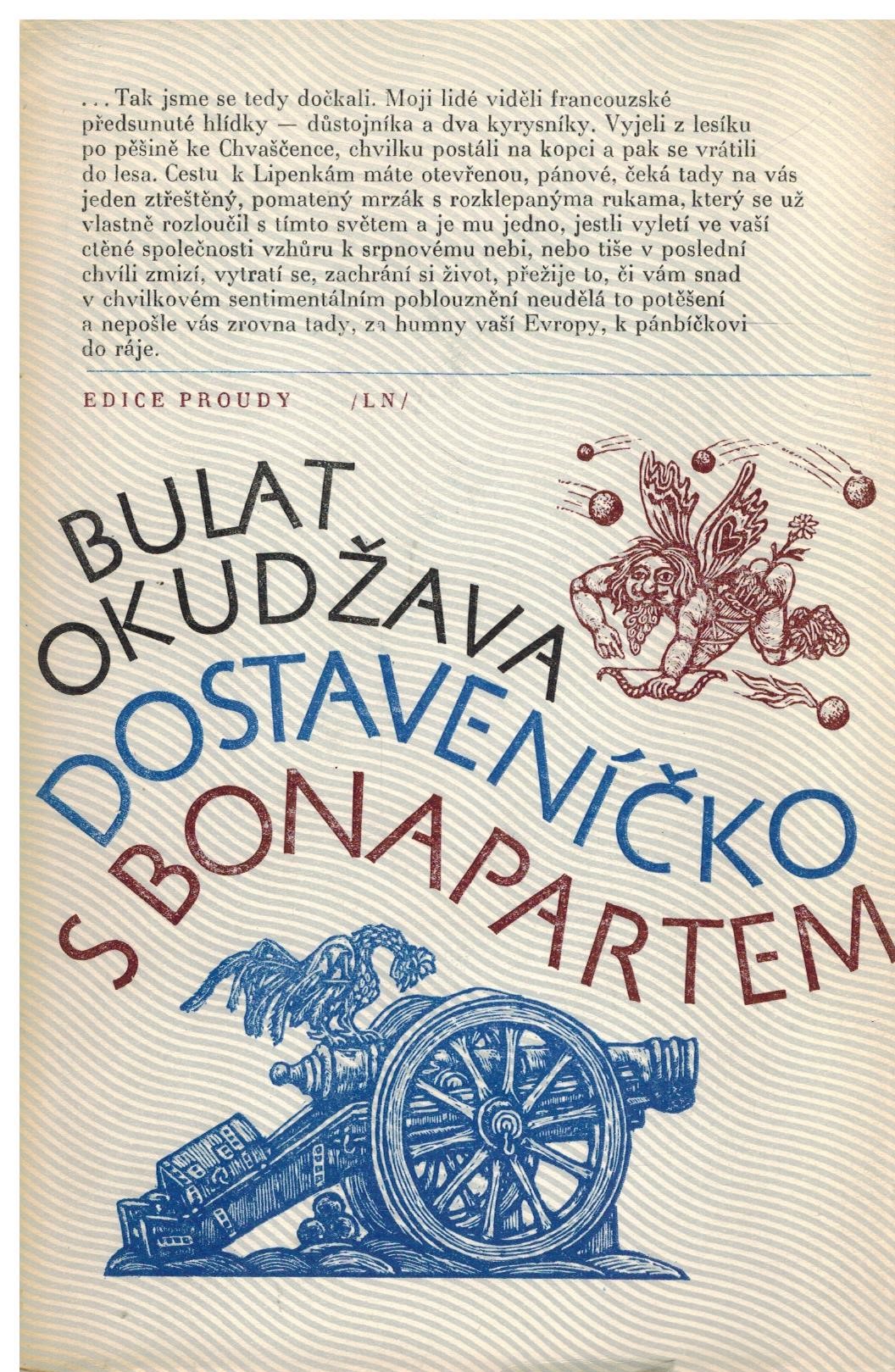 DOSTAVENÍČKO S BONAPARTEM