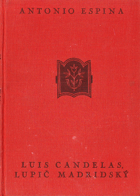 LUIS CANDELAS, LUPIČ MADRIDSKÝ