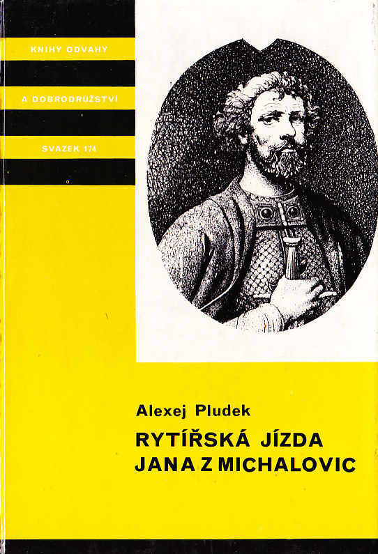 RYTÍŘSKÁ JÍZDA JANA Z MICHALOVIC