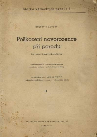 POŠKOZENÍ NOVOROZENCE PŘI PORODU