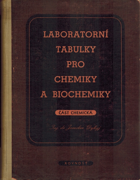 LABORATORNÍ TABULKY PRO CHEMIKY A BIOCHEMIKY ČÁST CHEMICKÁ