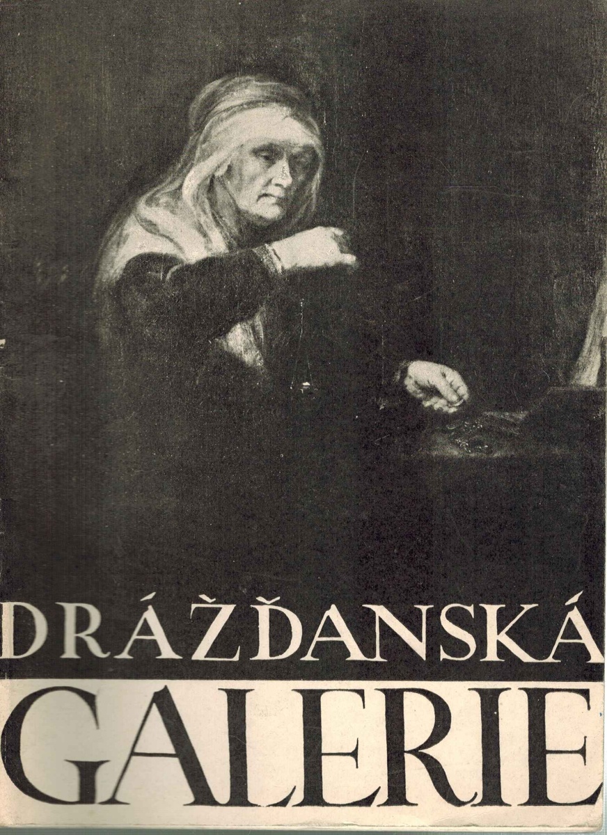 DRÁŽĎANSKÁ GALERIE