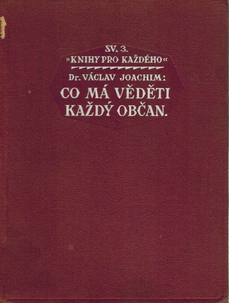 KNIHY PRO KAŽDÉHO - CO MÁ VĚDĚTI KAŽDÝ OBČAN