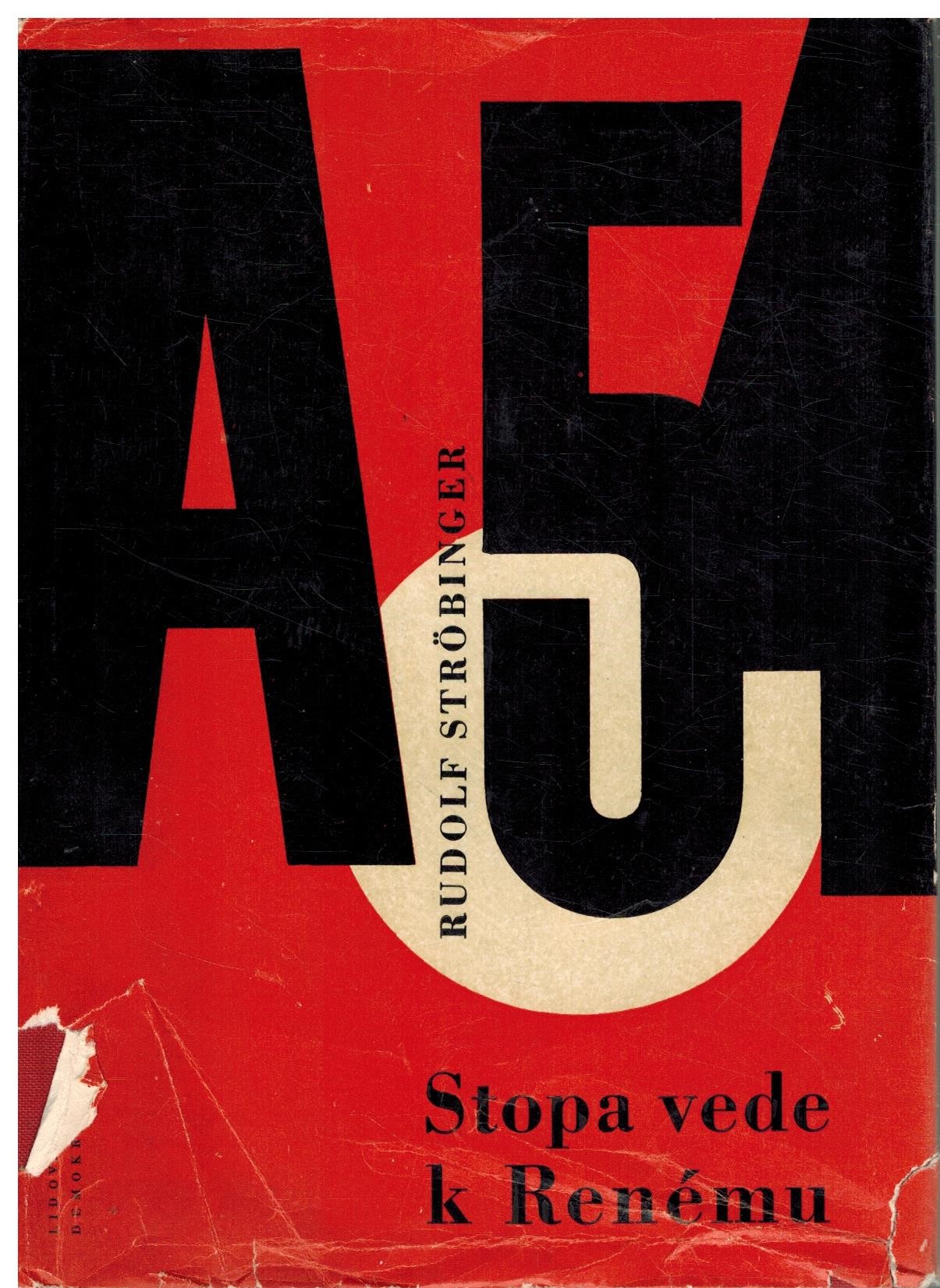 STOPA VEDE K RENÉMU