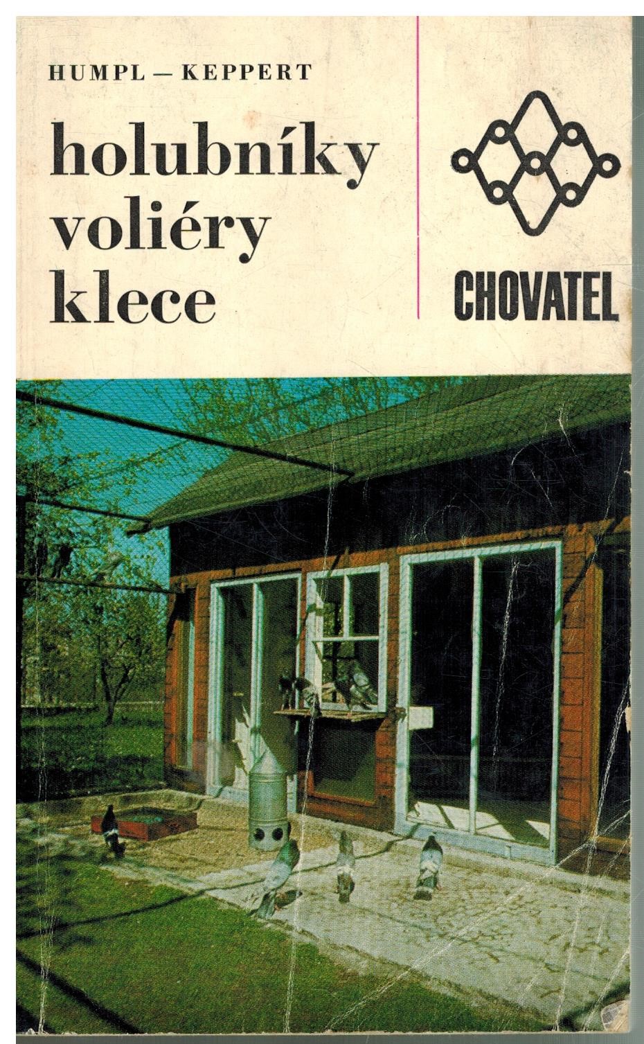 HOLUBNÍKY VOLIÉRY KLECE