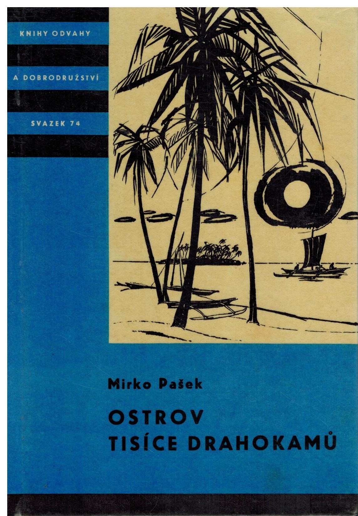 OSTROV TISÍCE DRAHOKAMŮ