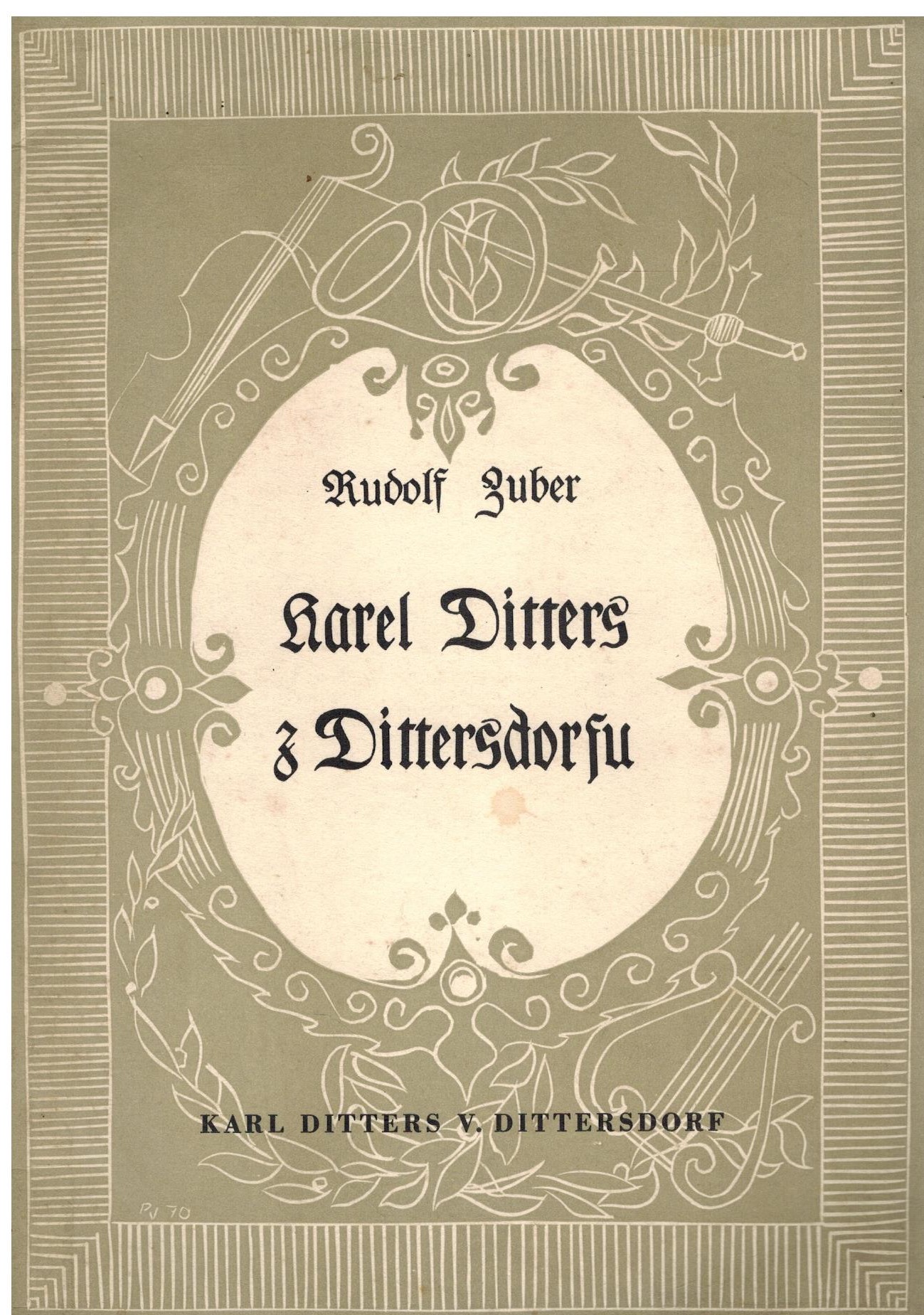 KAREL DITTERS Z DITTERSDORFU