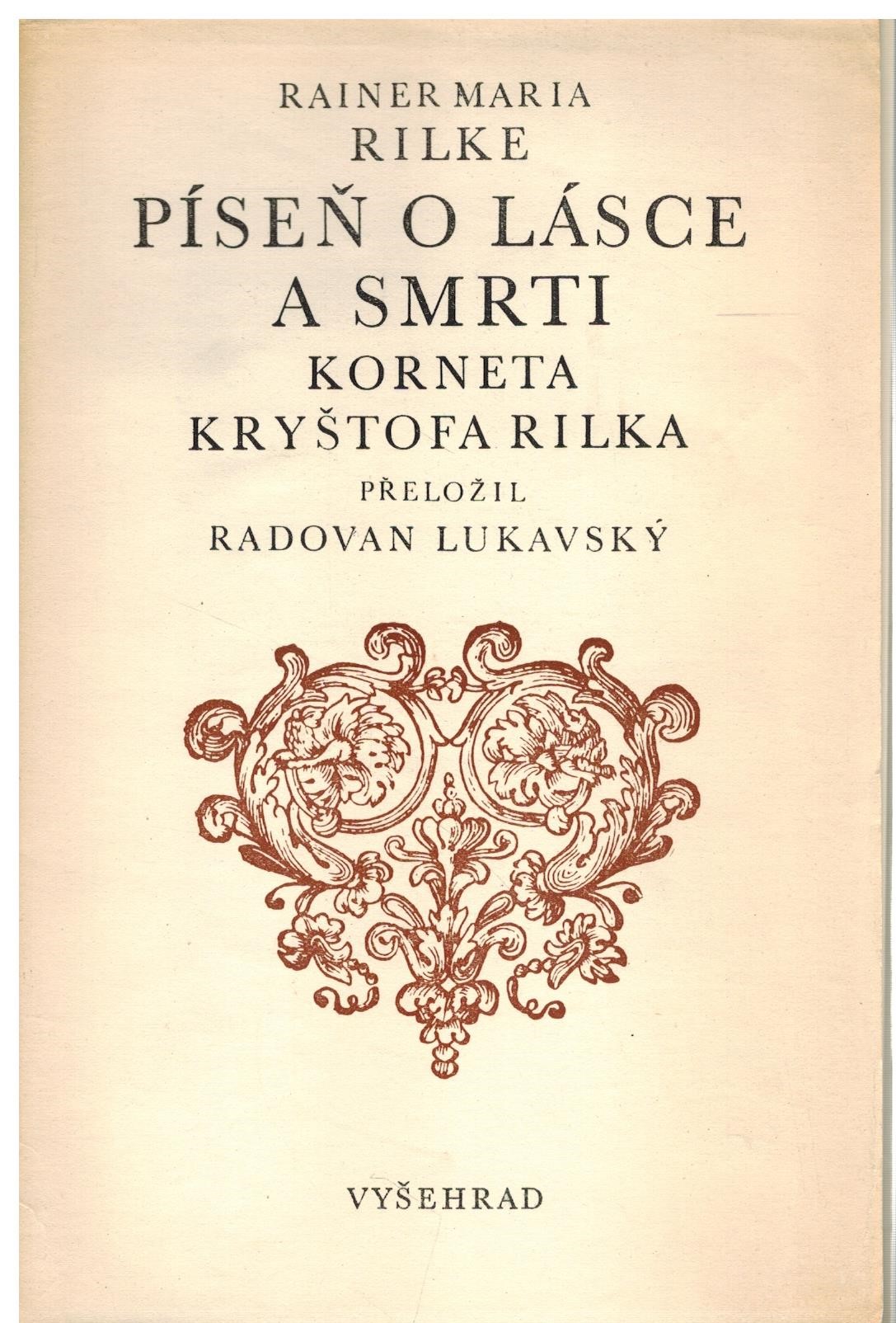 PÍSEŇ O LÁSCE A SMRTI KORNETA KRYŠTOFA RILKA