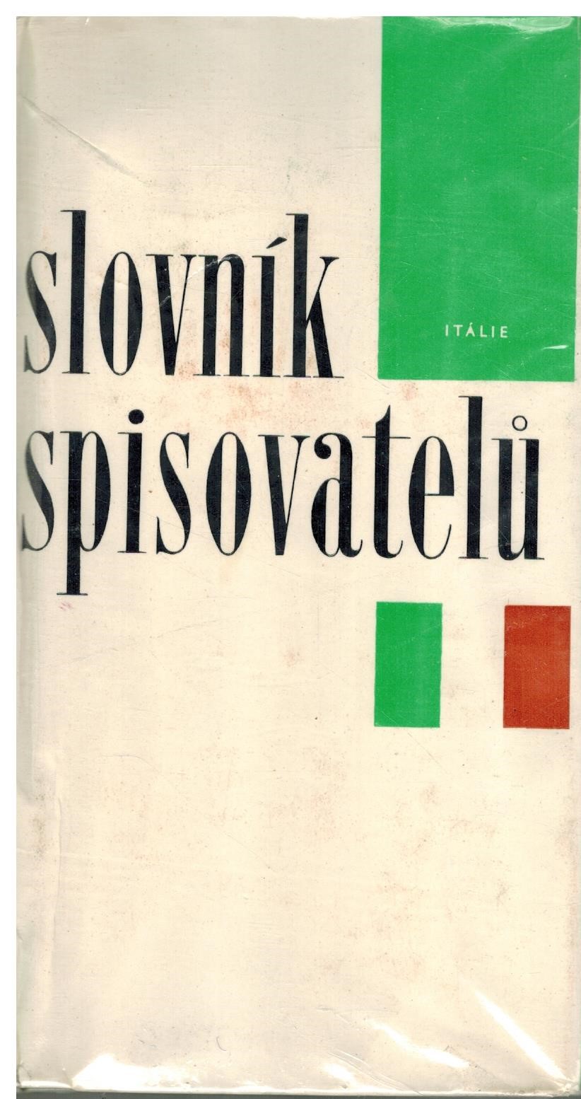 SLOVNÍK SPISOVATELŮ ITÁLIE