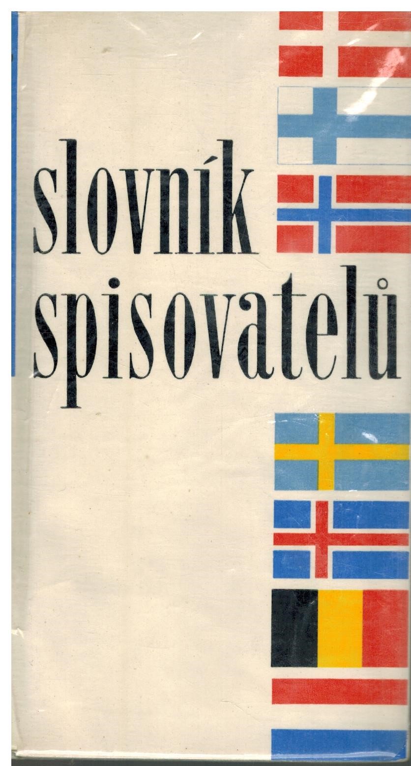 SLOVNÍK SPISOVATELŮ DÁNSKO FINSKO NORSKO ŠVÉDSKO ISLAND NIZO