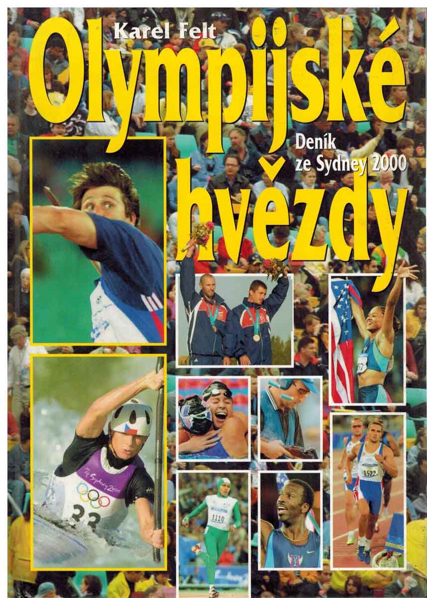 OLYMPIJSKÉ HVĚZDY - DENÍK ZE SYDNEY 2000