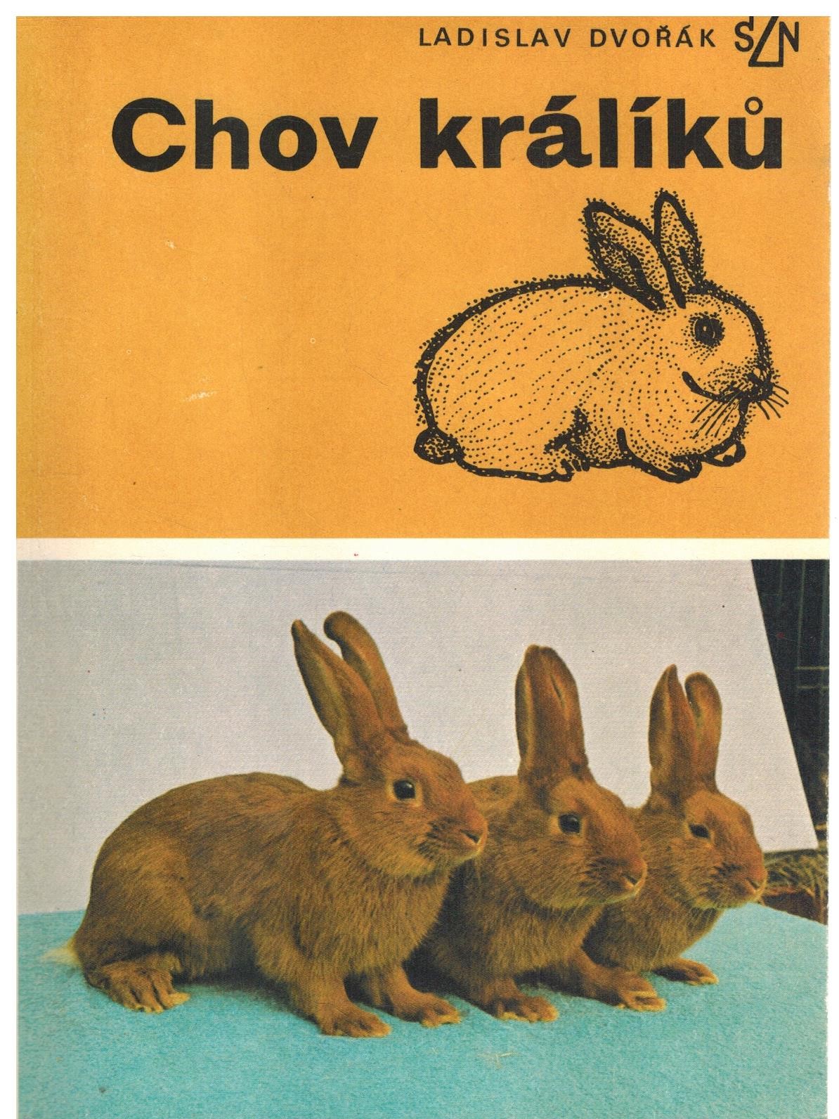 CHOV KRÁLÍKŮ