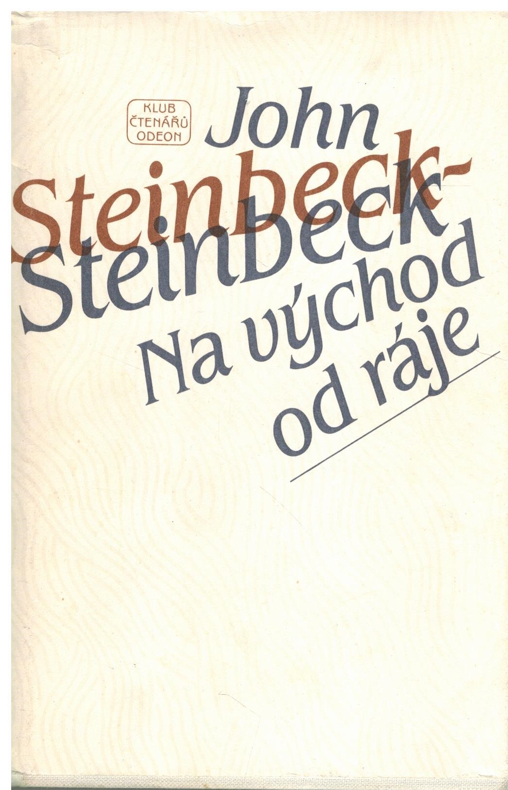 NA VÝCHOD OD RÁJE