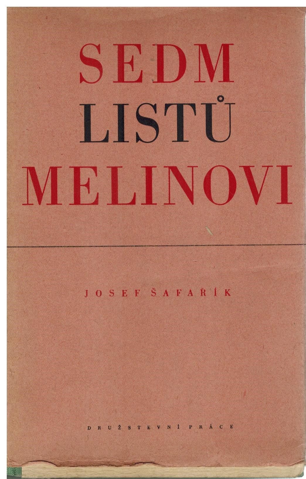 SEDM LISTŮ MELINOVI