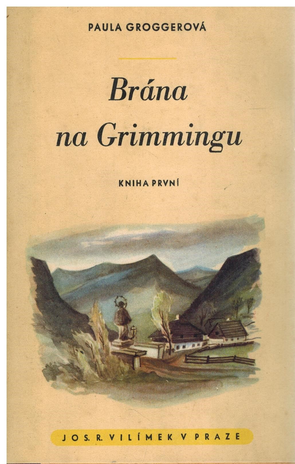 BRÁNA NA GRIMMINGU