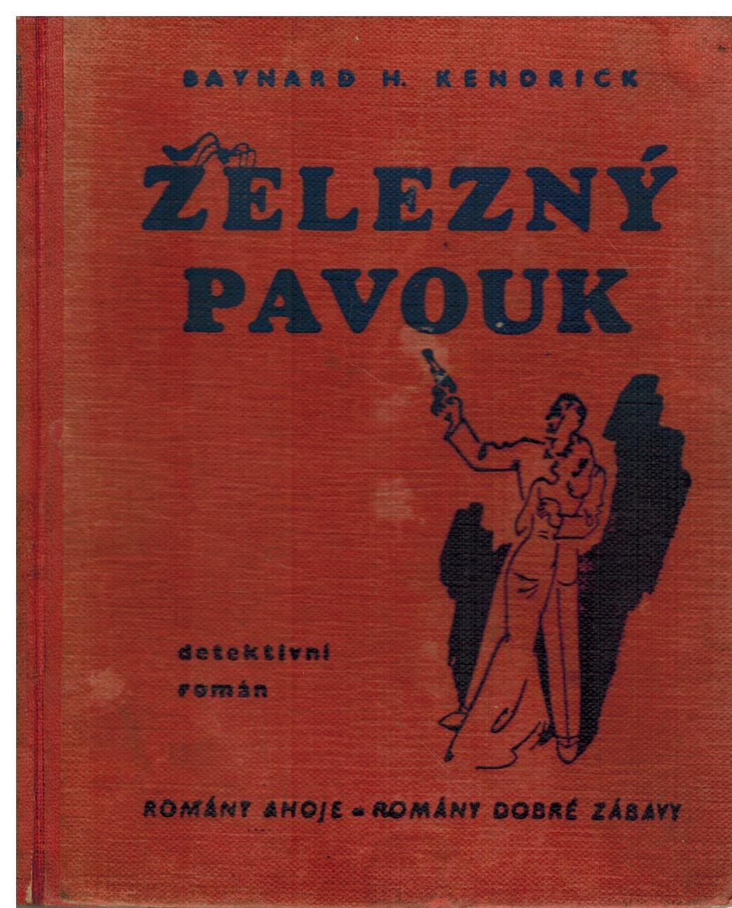 ŽELEZNÝ PAVOUK