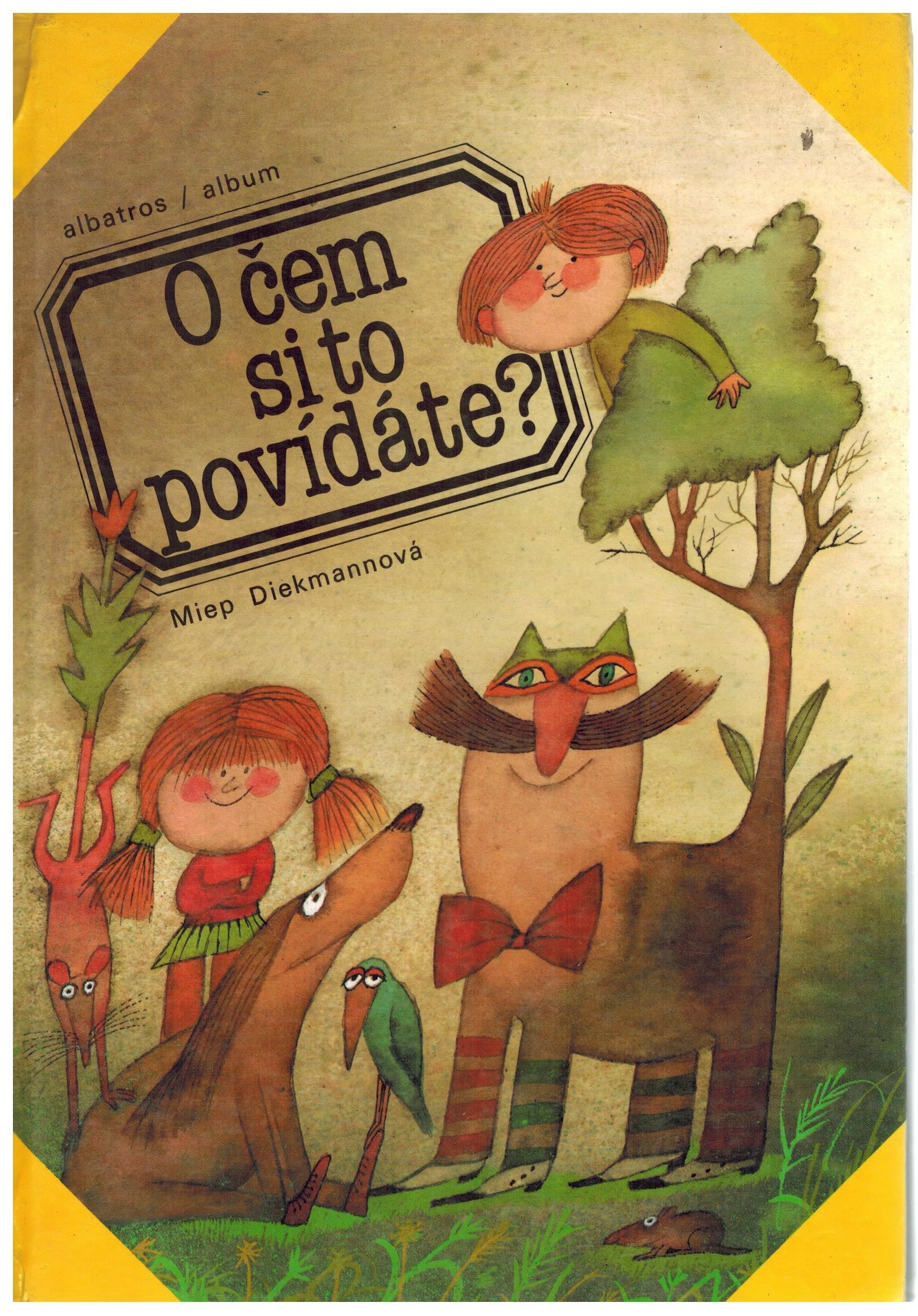 O ČEM SI TO POVÍDÁTE?