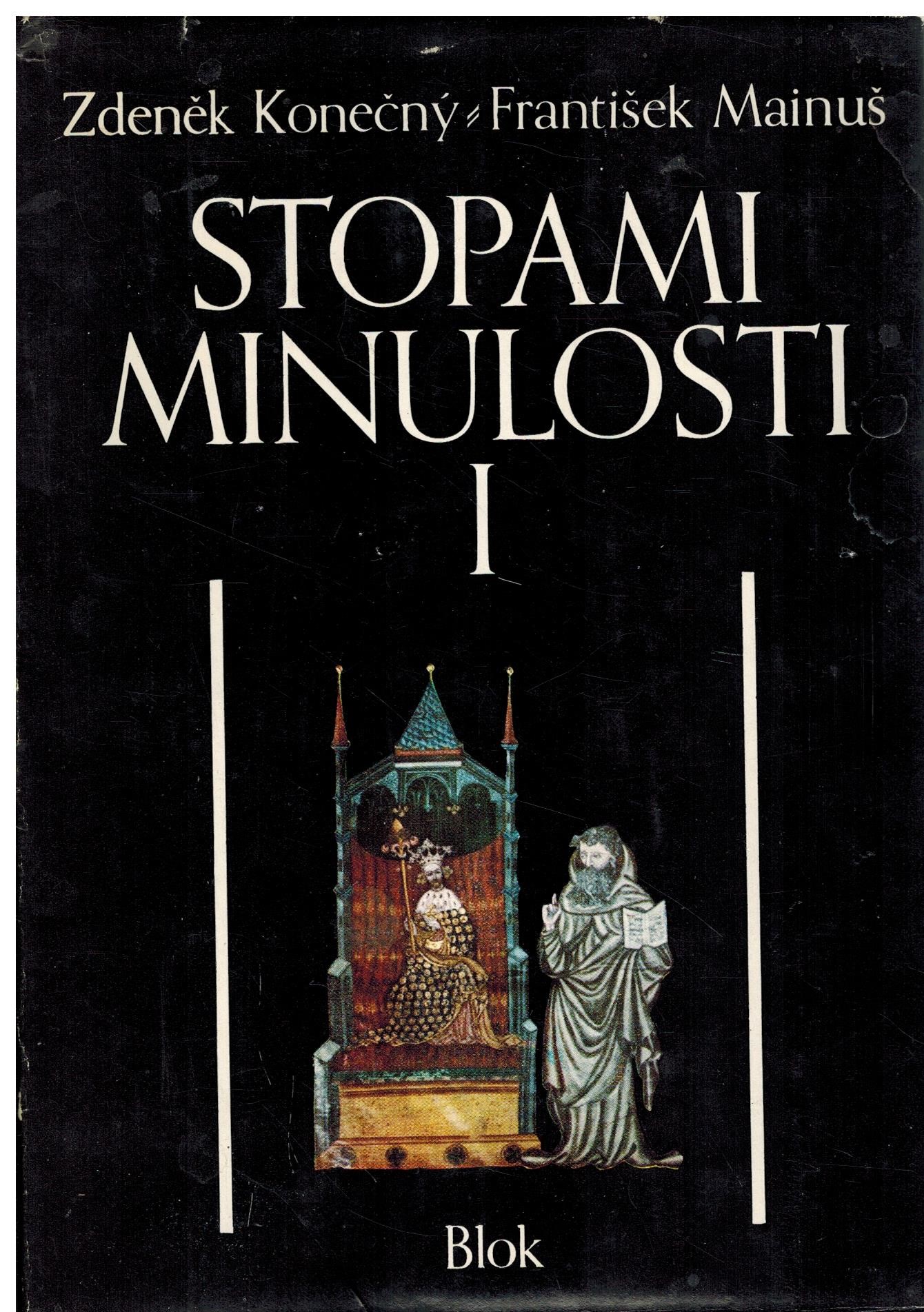 STOPAMI MINULOSTI I