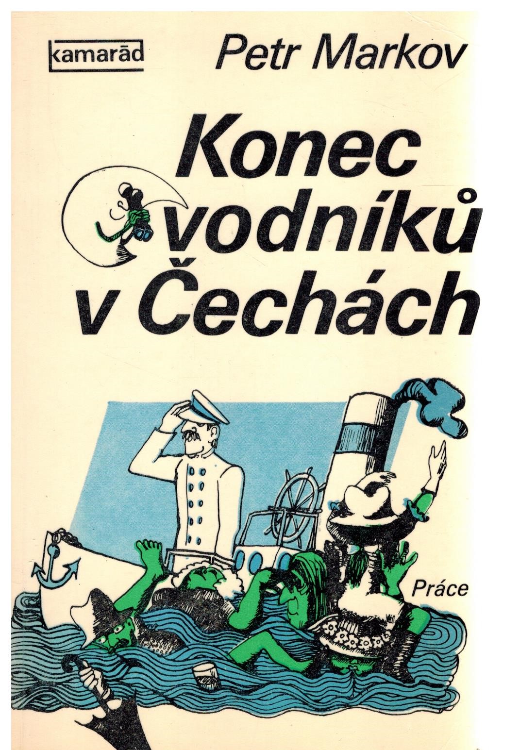 KONEC VODNÍKŮ V ČECHÁCH