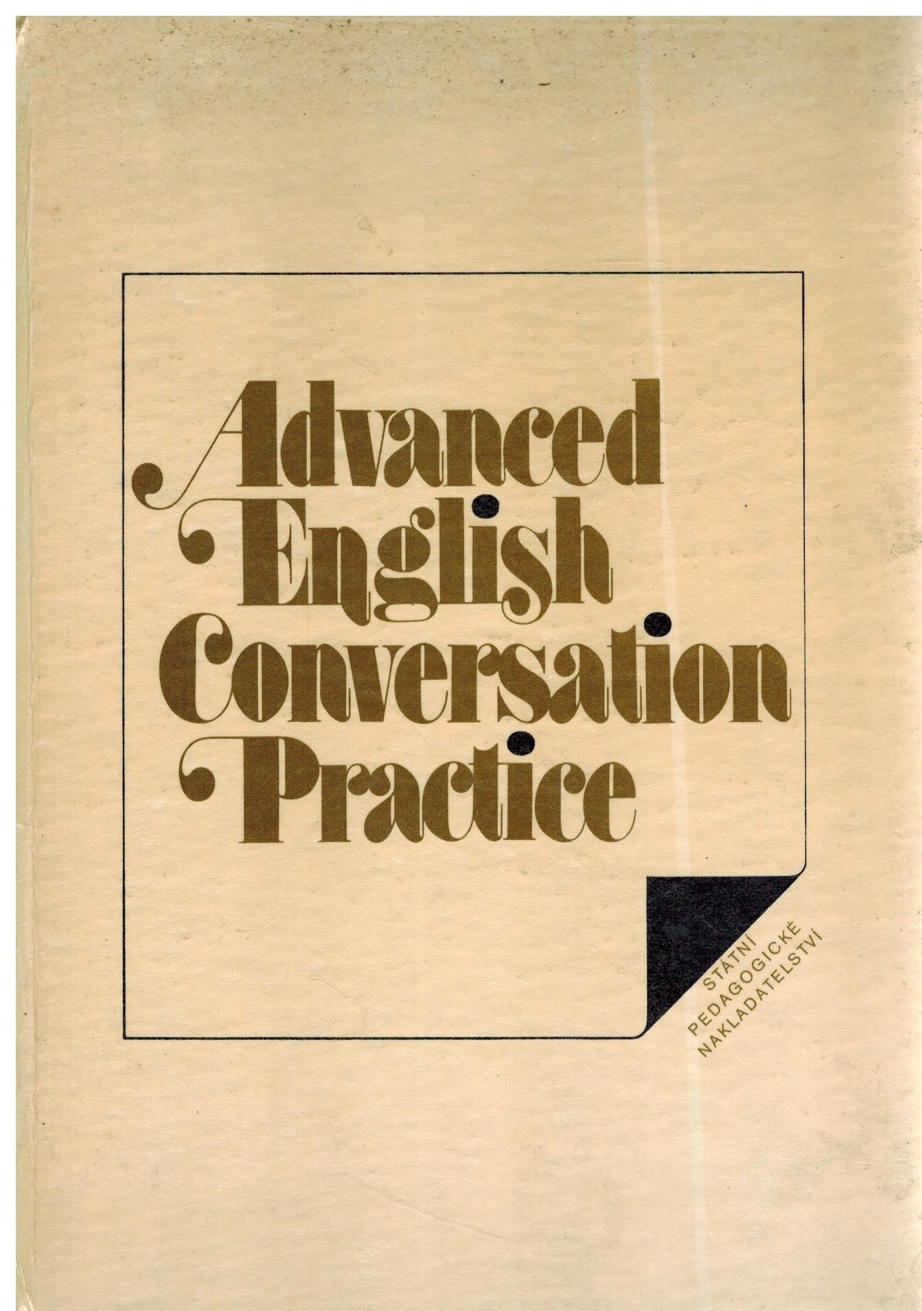 ADVANCED ENGLISH CONVERSATION PRACTICE