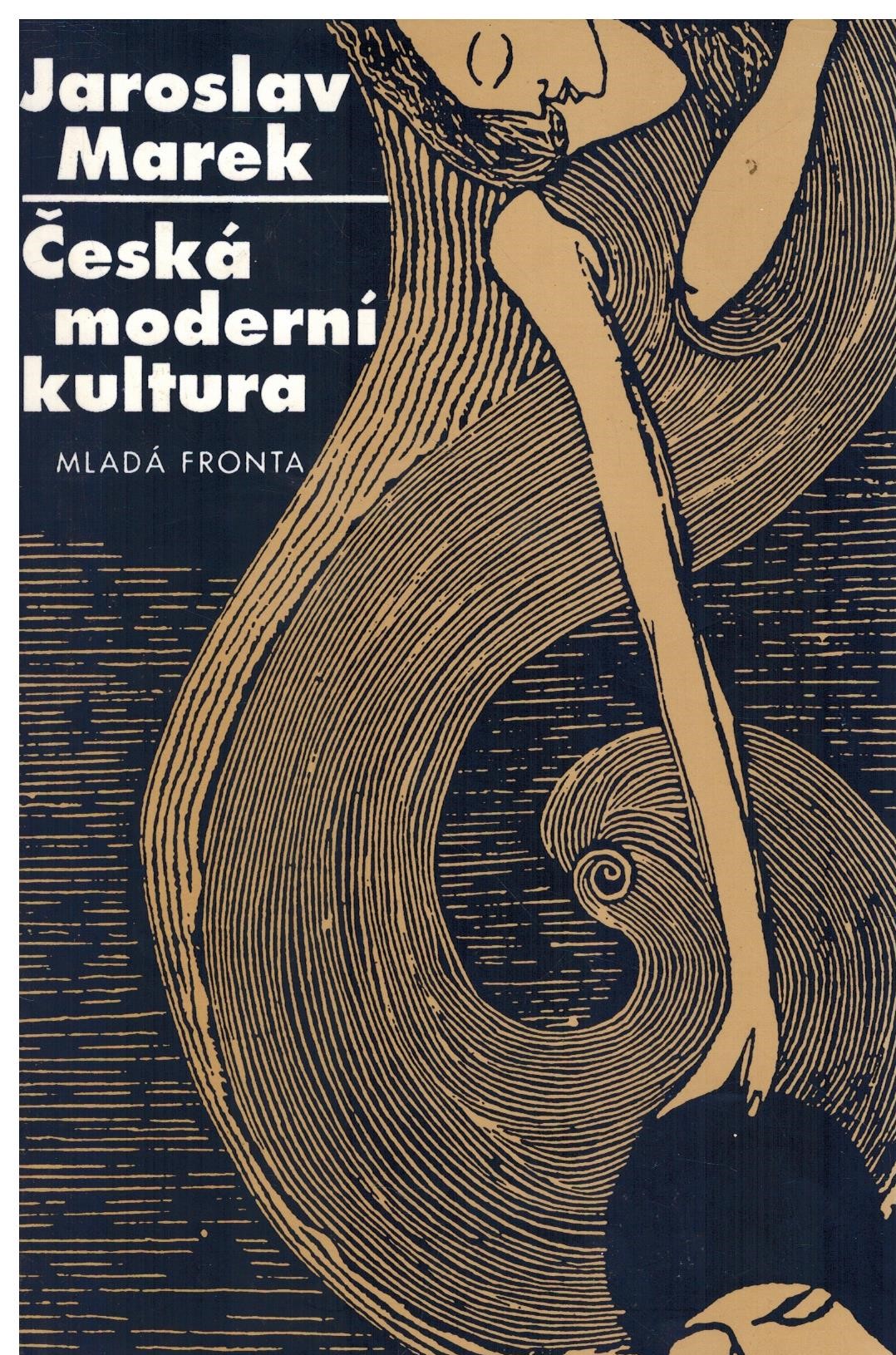 ČESKÁ MODERNÍ KULTURA